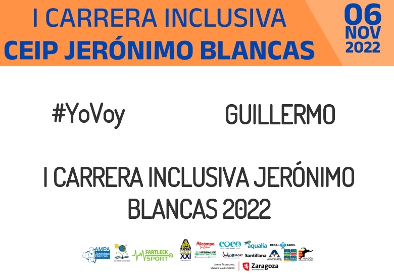 #YoVoy - GUILLERMO (I CARRERA INCLUSIVA JERÓNIMO BLANCAS 2022)