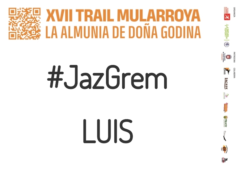 #YoVoy - LUIS (XVII TRAIL MULARROYA 2023)