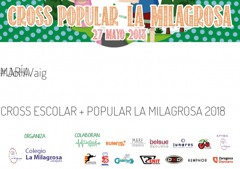 #JeVais - MARÍA (CROSS ESCOLAR + POPULAR LA MILAGROSA 2018)