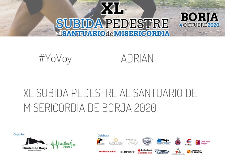 #YoVoy - ADRIÁN (XL SUBIDA PEDESTRE AL SANTUARIO DE MISERICORDIA DE BORJA 2020)