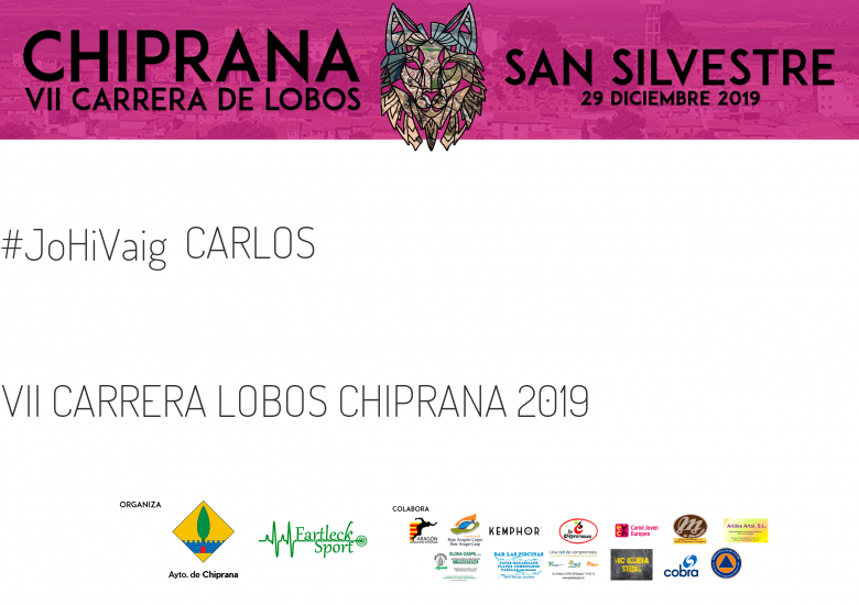 #ImGoing - CARLOS (VII CARRERA LOBOS CHIPRANA 2019 )