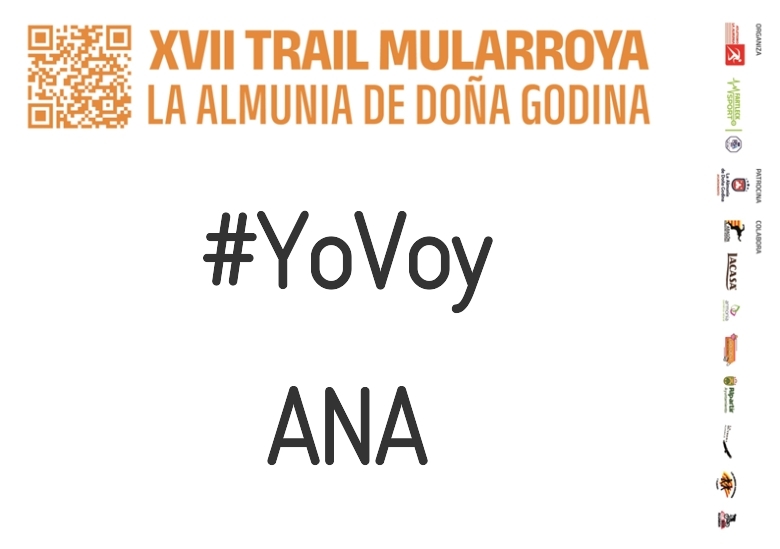 #YoVoy - ANA (XVII TRAIL MULARROYA 2023)