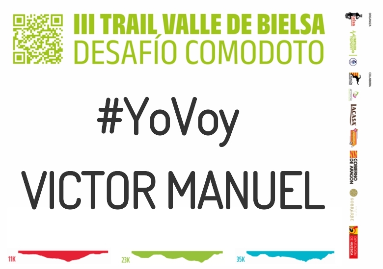 #YoVoy - VICTOR MANUEL (III TRAIL VALLE DE BIELSA. DESAFÍO COMODOTO 2023)