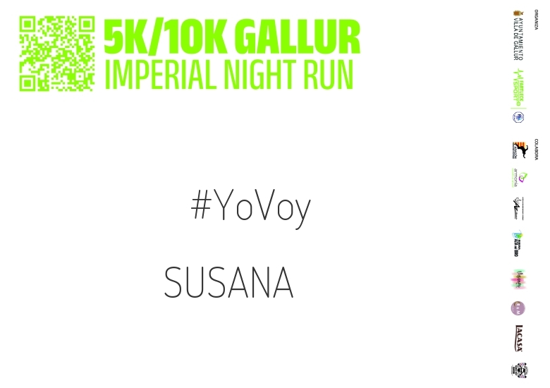 #YoVoy - SUSANA (GALLUR IMPERIAL NIGHT RUN)