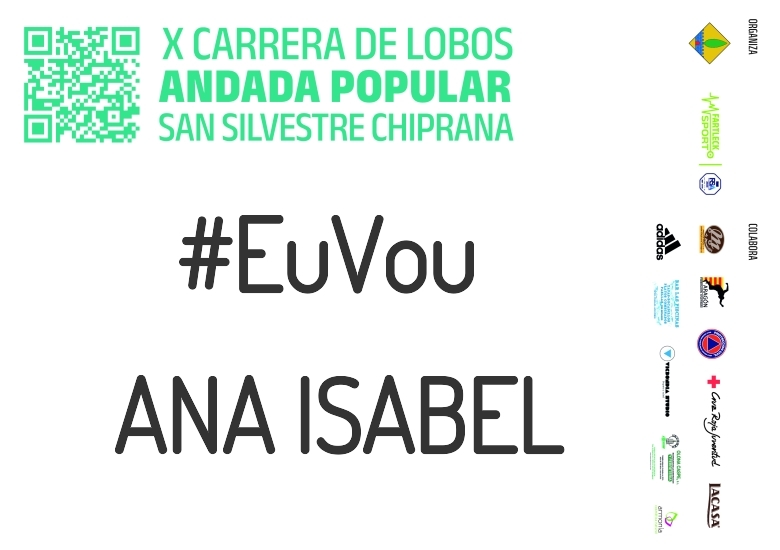 #YoVoy - ANA ISABEL (X CARRERA LOBOS CHIPRANA 2023)