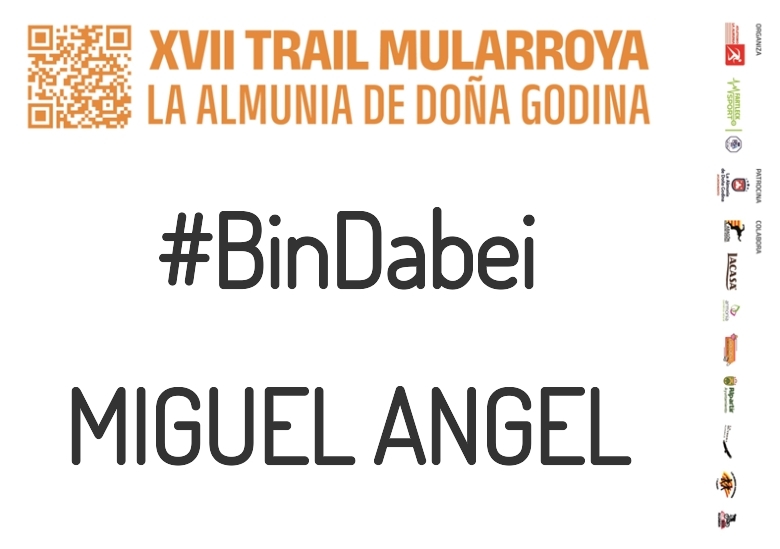 #YoVoy - MIGUEL ANGEL (XVII TRAIL MULARROYA 2023)