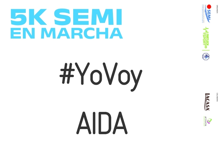 #ImGoing - AIDA (5K SEMI EN MARCHA 2023)