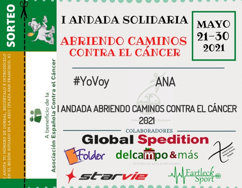#YoVoy - ANA (I ANDADA ABRIENDO CAMINOS CONTRA EL CÁNCER 2021)