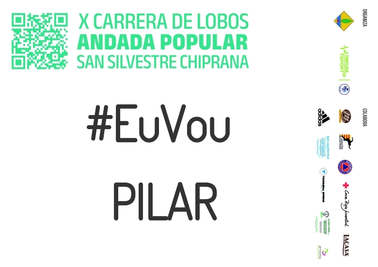 #YoVoy - PILAR (X CARRERA LOBOS CHIPRANA 2023)