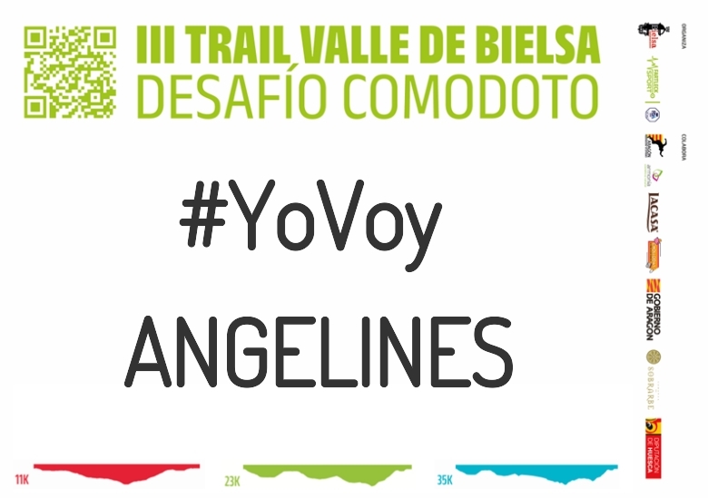 #YoVoy - ANGELINES (III TRAIL VALLE DE BIELSA. DESAFÍO COMODOTO 2023)