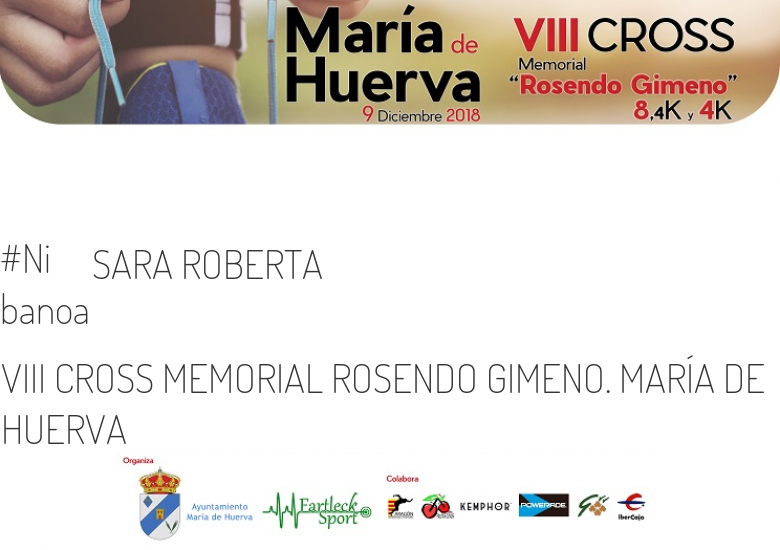 #YoVoy - SARA ROBERTA (VIII CROSS MEMORIAL ROSENDO GIMENO. MARÍA DE HUERVA)