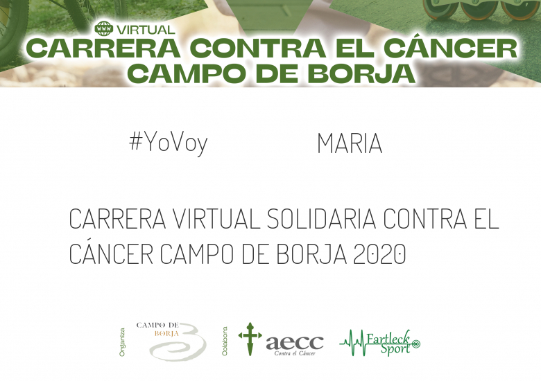 #ImGoing - MARIA (CARRERA VIRTUAL SOLIDARIA CONTRA EL CÁNCER CAMPO DE BORJA 2020)