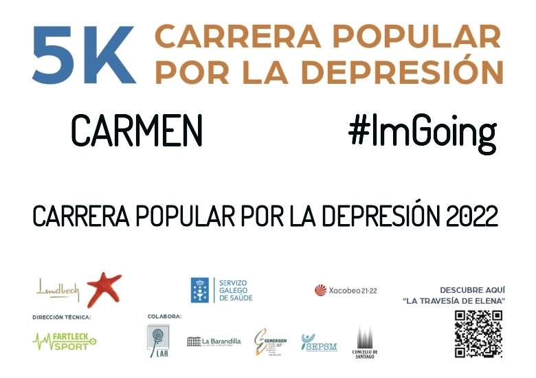 #YoVoy - CARMEN (CARRERA POPULAR POR LA DEPRESIÓN 2022)