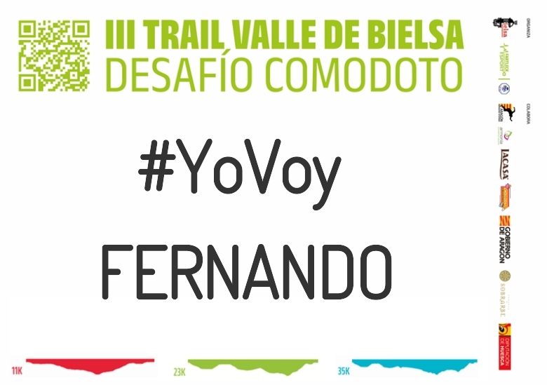 #YoVoy - FERNANDO (III TRAIL VALLE DE BIELSA. DESAFÍO COMODOTO 2023)