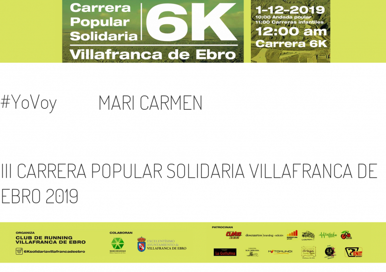 #YoVoy - MARI CARMEN (III CARRERA POPULAR SOLIDARIA VILLAFRANCA DE EBRO 2019)