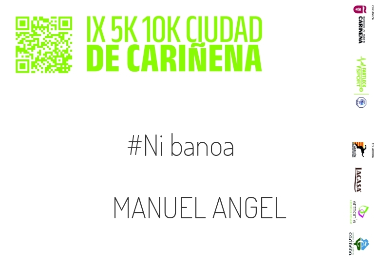 #Ni banoa - MANUEL ANGEL (IX 5K 10K CIUDAD DE CARIÑENA 2024)