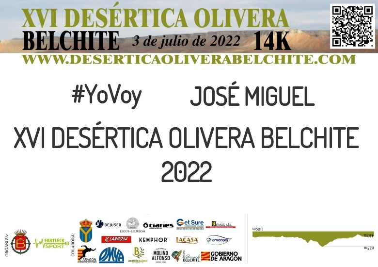 #YoVoy - JOSÉ MIGUEL (XVI DESÉRTICA OLIVERA BELCHITE 2022 )