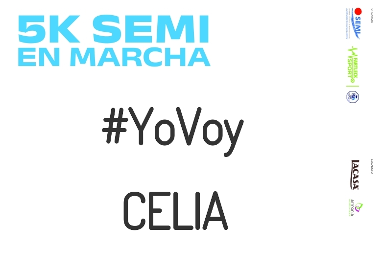 #YoVoy - CELIA (5K SEMI EN MARCHA 2023)