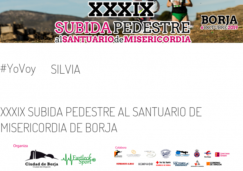 #JeVais - SILVIA (XXXIX SUBIDA PEDESTRE AL SANTUARIO DE MISERICORDIA DE BORJA)