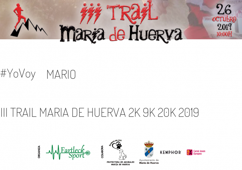 #JeVais - MARIO (III TRAIL MARIA DE HUERVA 2K 9K 20K 2019)