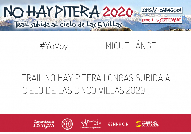 #JoHiVaig - MIGUEL ÁNGEL (TRAIL NO HAY PITERA LONGAS SUBIDA AL CIELO DE LAS CINCO VILLAS 2020)