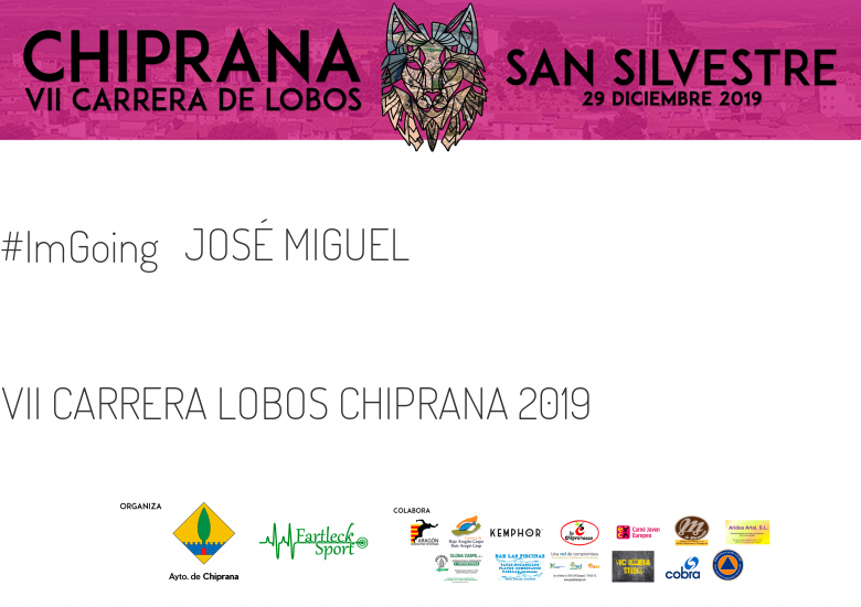 #JeVais - JOSÉ MIGUEL (VII CARRERA LOBOS CHIPRANA 2019 )