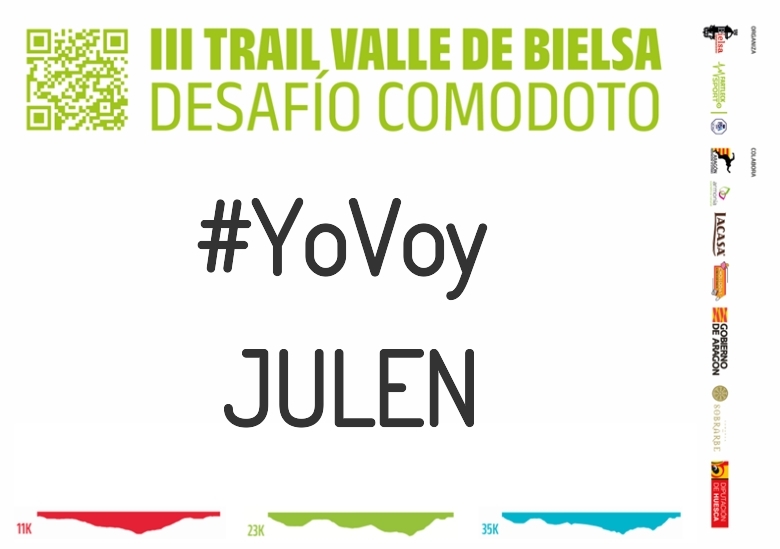 #YoVoy - JULEN (III TRAIL VALLE DE BIELSA. DESAFÍO COMODOTO 2023)