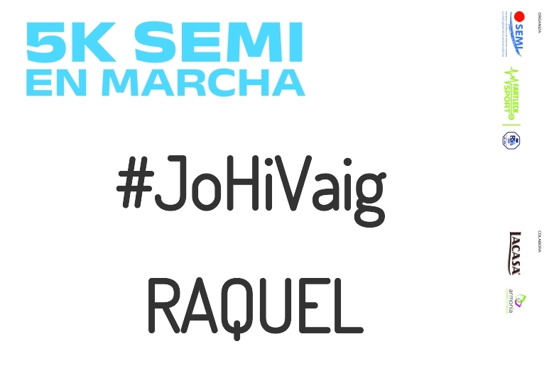 #YoVoy - RAQUEL (5K SEMI EN MARCHA 2023)