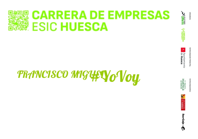 #YoVoy - FRANCISCO MIGUEL  (I CARRERA EMPRESAS ESIC HUESCA 2024)