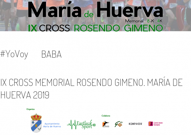 #JeVais - BABA (IX CROSS MEMORIAL ROSENDO GIMENO. MARÍA DE HUERVA 2019)