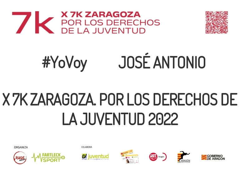 #YoVoy - JOSÉ ANTONIO (X 7K ZARAGOZA. POR LOS DERECHOS DE LA JUVENTUD 2022)