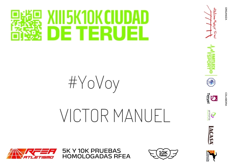 #YoVoy - VICTOR MANUEL (10K Y 5K CIUDAD DE TERUEL 2024)