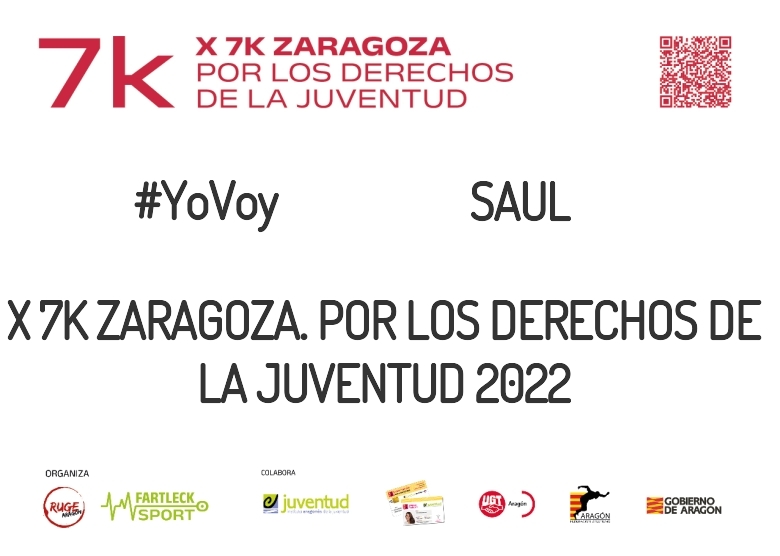 #YoVoy - SAUL (X 7K ZARAGOZA. POR LOS DERECHOS DE LA JUVENTUD 2022)