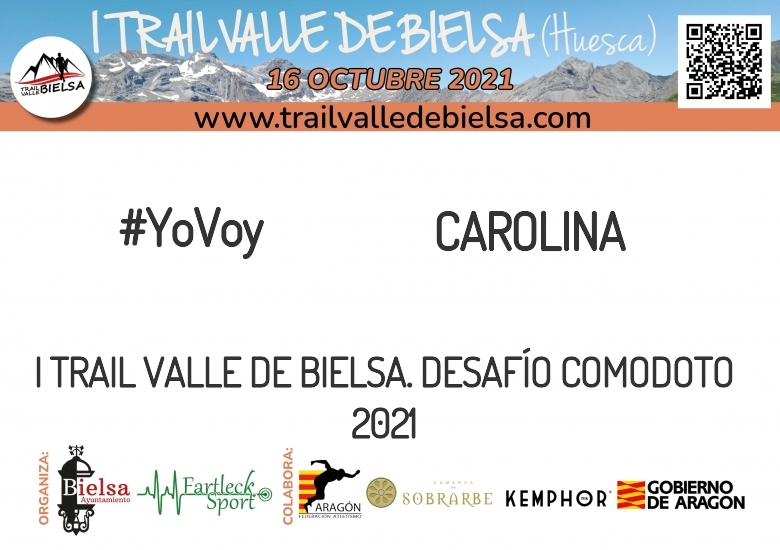 #YoVoy - CAROLINA (I TRAIL VALLE DE BIELSA. DESAFÍO COMODOTO 2021)
