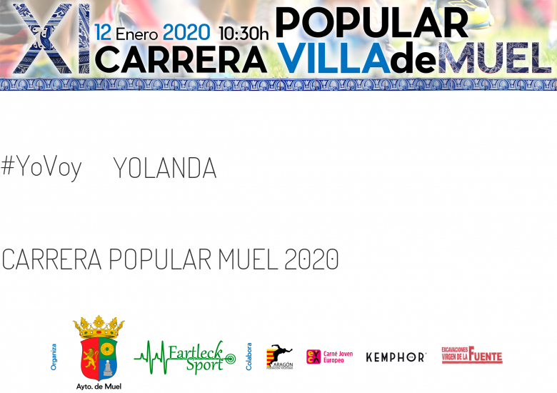 #YoVoy - YOLANDA (CARRERA POPULAR MUEL 2020 )