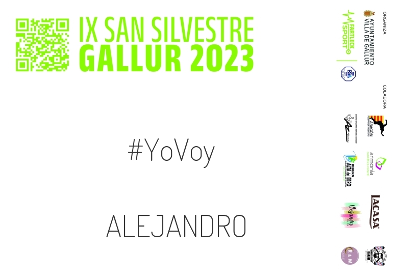 #YoVoy - ALEJANDRO (SAN SILVESTRE GALLUR 2023)