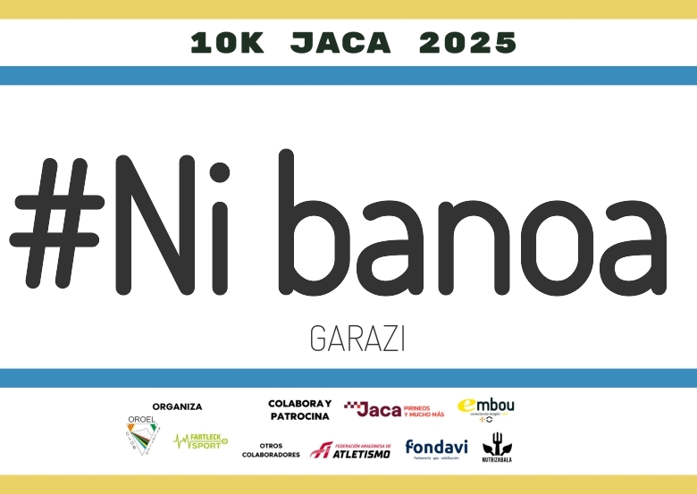 #YoVoy - GARAZI (II 10K JACA 2025)