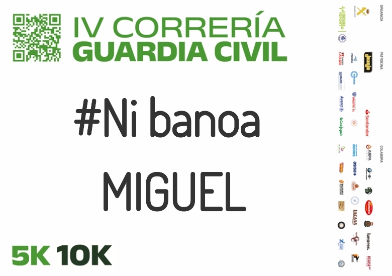 #Ni banoa - MIGUEL (IV CORRERÍA GUARDIA CIVIL ZARAGOZA 2023)