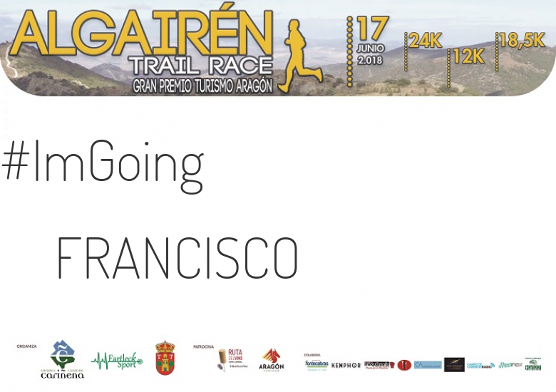 #YoVoy - FRANCISCO (ALGAIREN TRAIL RACE  2018 )