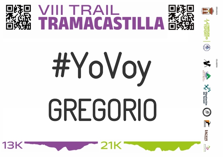 #YoVoy - GREGORIO (VIII TRAMACASTILLA TRAIL DESAFÍO BARRANCO HONDO 2023)