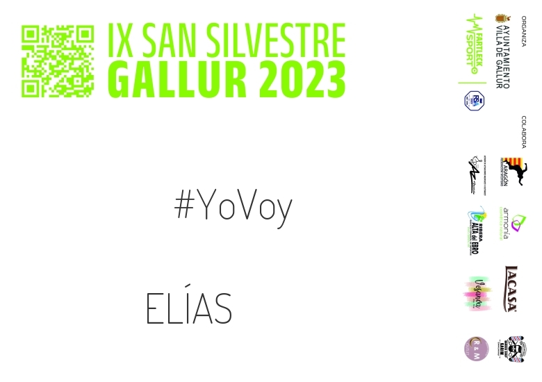 #YoVoy - ELÍAS (SAN SILVESTRE GALLUR 2023)