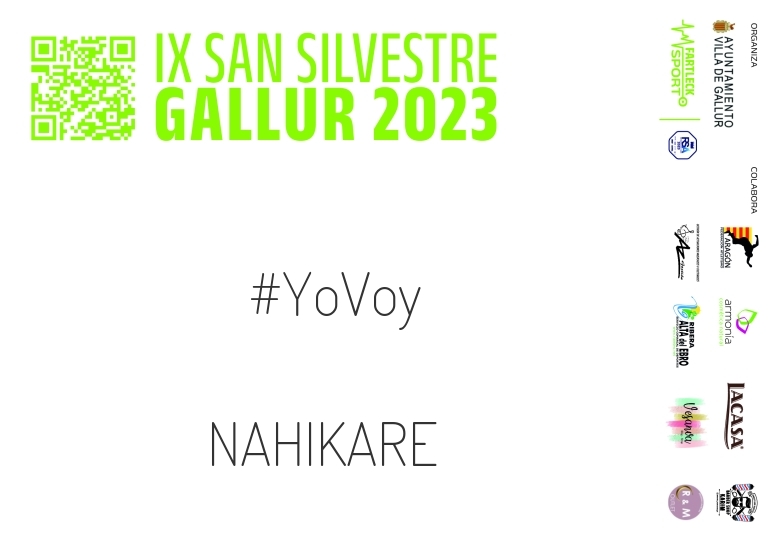 #YoVoy - NAHIKARE (SAN SILVESTRE GALLUR 2023)