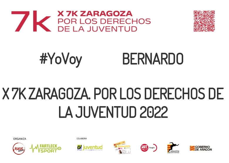 #EuVou - BERNARDO (X 7K ZARAGOZA. POR LOS DERECHOS DE LA JUVENTUD 2022)