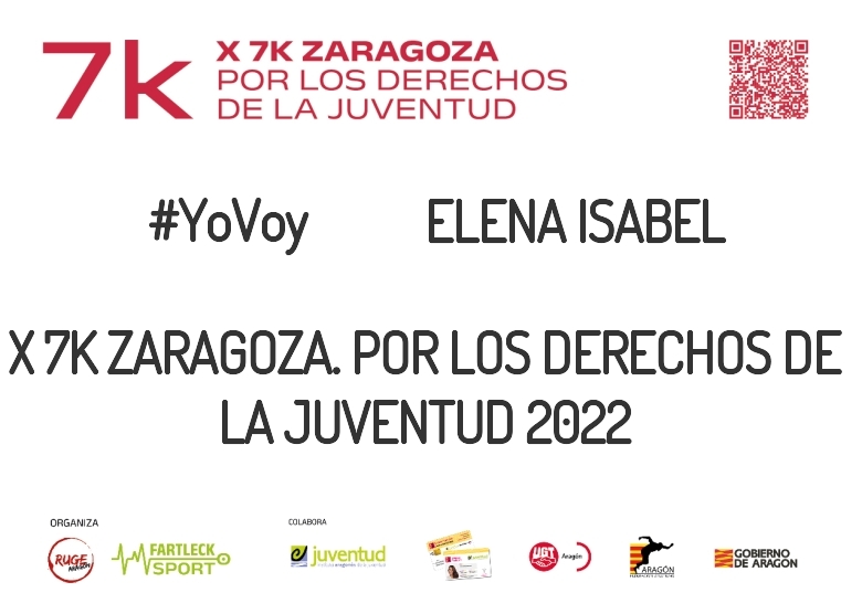 #YoVoy - ELENA ISABEL (X 7K ZARAGOZA. POR LOS DERECHOS DE LA JUVENTUD 2022)