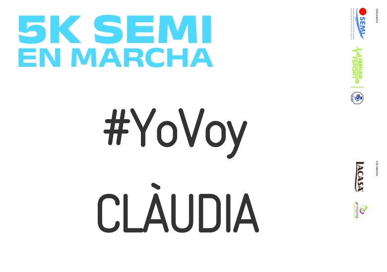 #YoVoy - CLÀUDIA (5K SEMI EN MARCHA 2023)