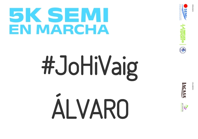 #JoHiVaig - ÁLVARO (5K SEMI EN MARCHA 2023)