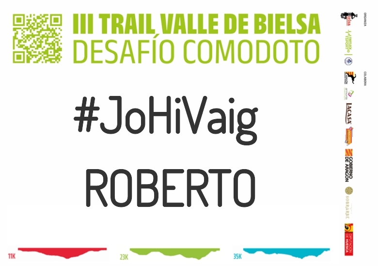 #YoVoy - ROBERTO (III TRAIL VALLE DE BIELSA. DESAFÍO COMODOTO 2023)