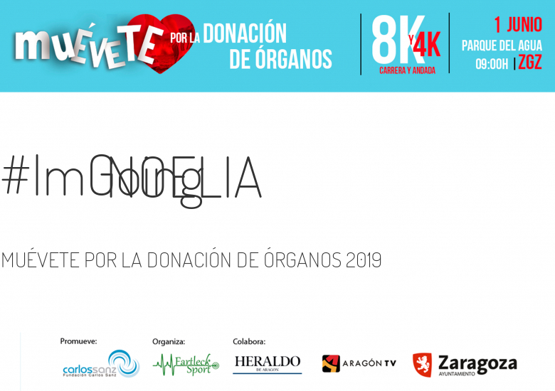 #ImGoing - NOELIA (MUÉVETE POR LA DONACIÓN DE ÓRGANOS 2019)