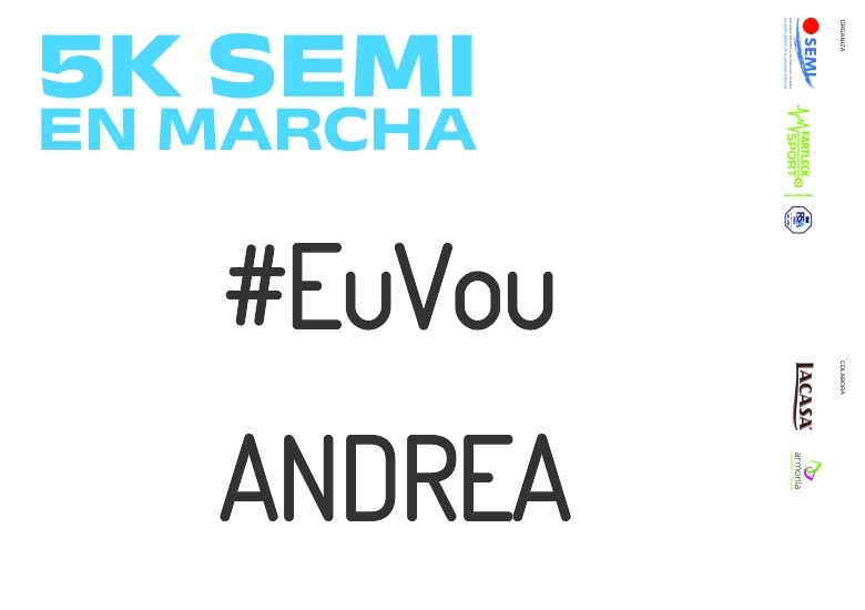 #ImGoing - ANDREA (5K SEMI EN MARCHA 2023)
