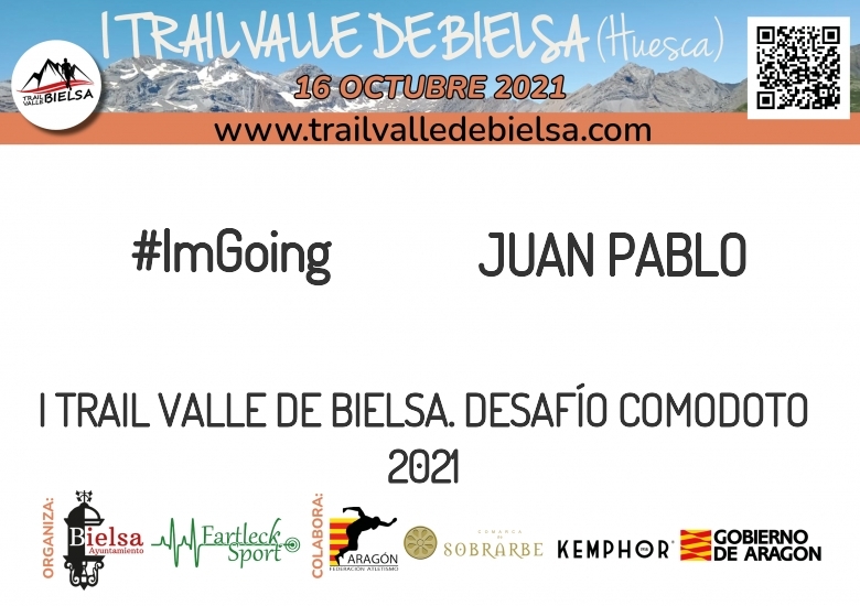 #ImGoing - JUAN PABLO (I TRAIL VALLE DE BIELSA. DESAFÍO COMODOTO 2021)